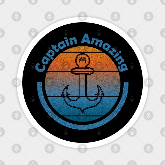 Captain Amazing Drop Anchor Sailing Magnet by eighttwentythreetees